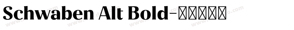 Schwaben Alt Bold字体转换